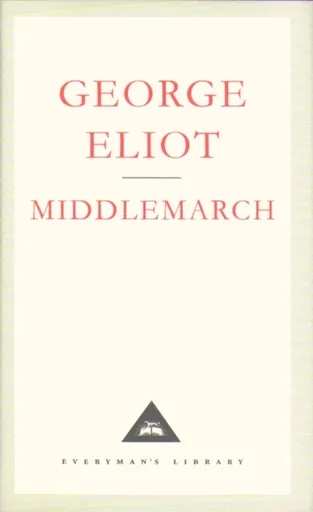Middlemarch - George Eliot