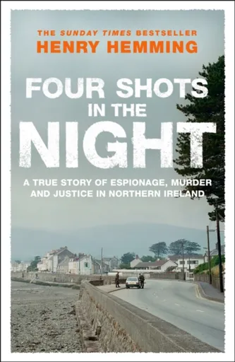 Four Shots in the Night - Hemming Henry