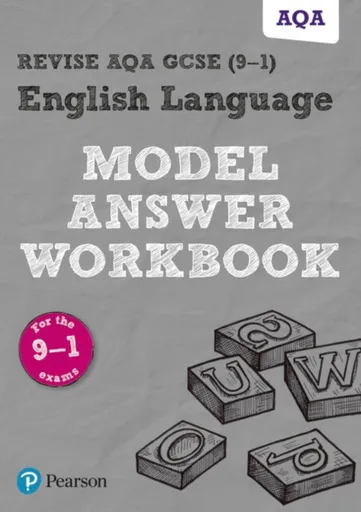 Pearson REVISE AQA GCSE English Language Model Answer Workbook - for 2026, 2027 exams