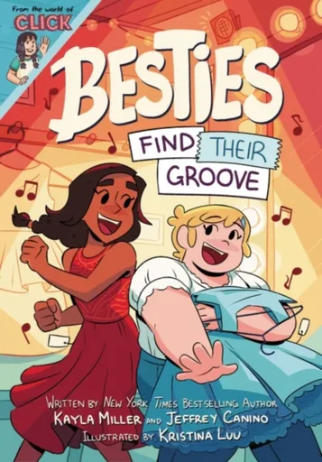 Besties: Find Their Groove - Kayla Miller, Jeffrey Canino