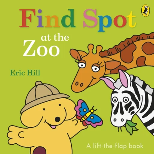 Find Spot at the Zoo - Eric Hill