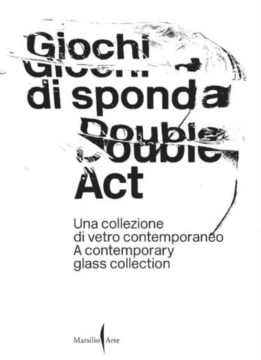 Double Act: A Contemporary Glass Collection