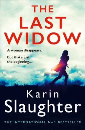 The Last Widow - Karin Slaughter
