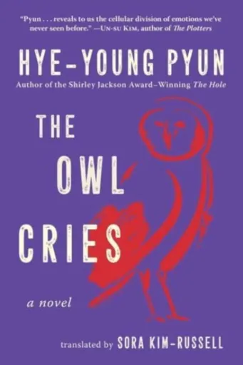 The Owl Cries - Hye-Young Pyun