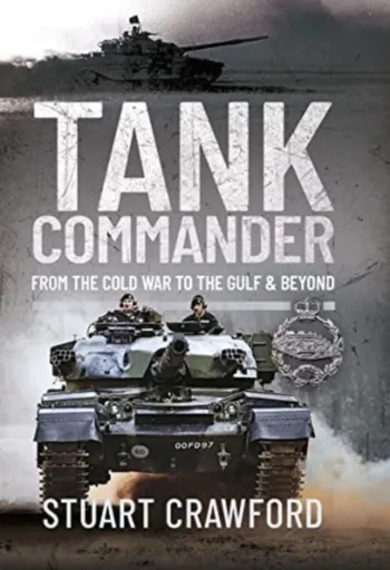 Tank Commander - Stuart Crawford