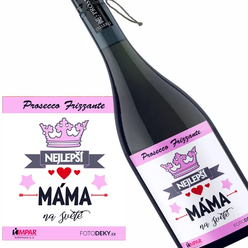 Víno Nejlepší máma na světě (Druh Vína: Prosecco)