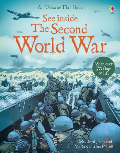See Inside The Second World War - Rob Lloyd Jones