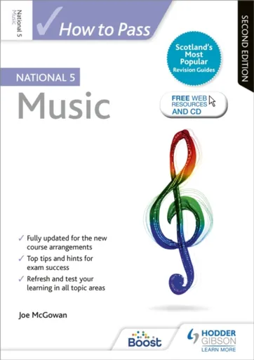 How to Pass National 5 Music, Second Edition - Joe McGowan