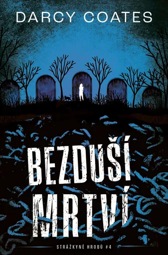 Bezduší mrtví - Darcy Coates
