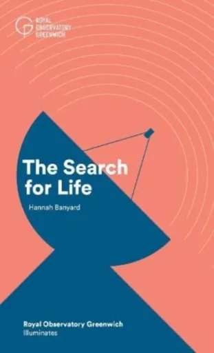The Search for Life - Hannah Banyard