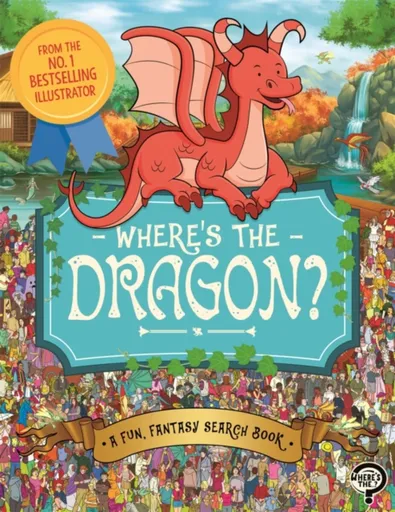 Where's the Dragon? - Paul Moran, Imogen Currell-Williams