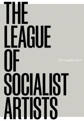 The League of Socialist Artists - Maureen Scott