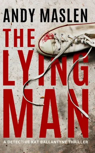 The Lying Man - Andy Maslen