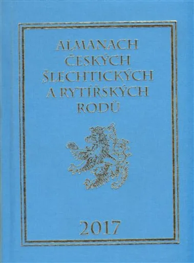 Almanach českých šlechtických a rytířských rodů 2017 - Karel Vavřínek