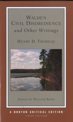 Walden / Civil Disobedience / and Other Writings - Henry David Thoreau