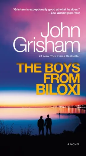 Boys from Biloxi - John Grisham