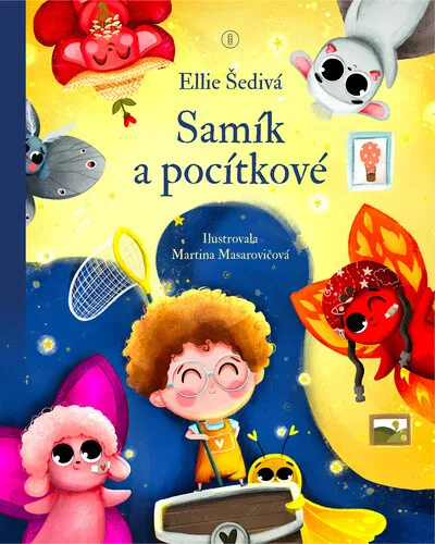 Samík a pocítkové - Ellie Šedivá, Martina Masarovičová