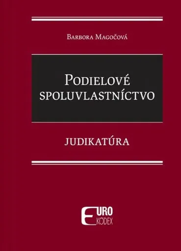Podielové spoluvlastníctvo - Barbora Magočová