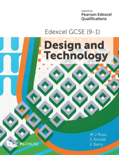 Edexcel GCSE (9-1) Design and Technology - MJ Ross, Arnold E, Berry E