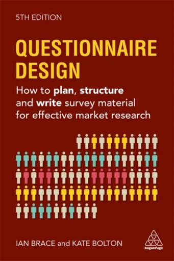 Questionnaire Design - Ian Brace, Kate Bolton