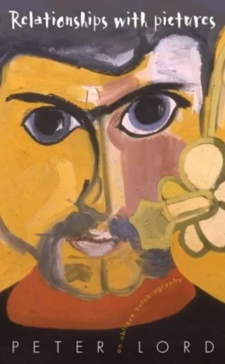 Relationships with Pictures - Peter Lord