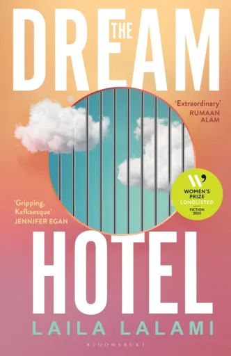 The Dream Hotel - Laila Lalami