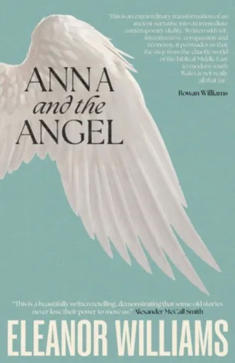 Anna and the Angel - Eleanor Williams
