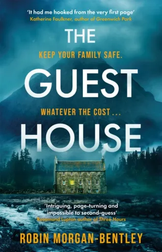 The Guest House - Robin Morgan-Bentley