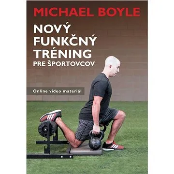 Nový funkčný tréning pre športovcov (978-80-89761-79-1)