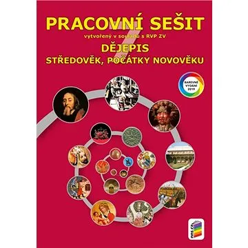 Dějepis 7 Středověk, počátky novověku Pracovní sešit (978-80-7600-103-9)