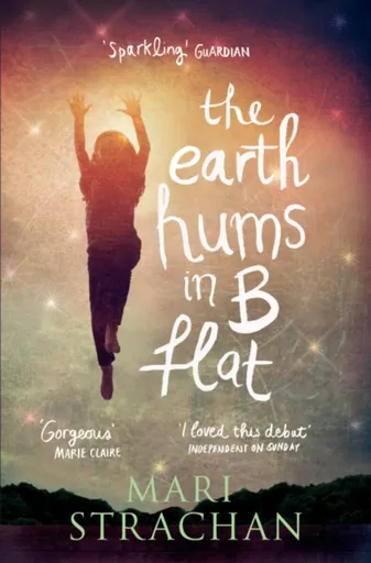 The Earth Hums in B Flat - Mari Strachan