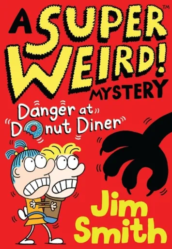 Danger at Donut Diner - Jim Smith