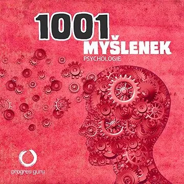 1001 myšlenek: část Psychologie ()