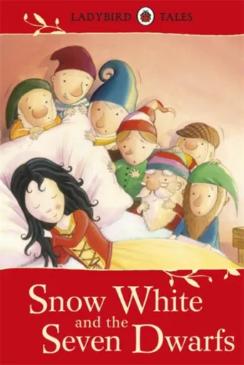 Ladybird Tales: Snow White and the Seven Dwarfs - Southgate Vera
