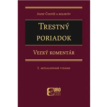 Trestný poriadok: 5. aktualizované vydanie (978-80-8155-109-3)