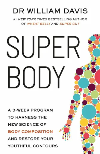 Super Body - William Davis