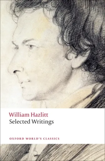 Selected Writings - William Hazlitt
