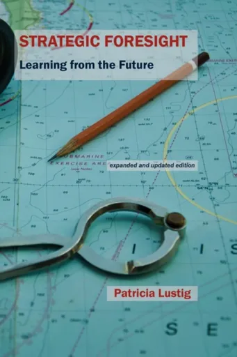 Strategic Foresight - Patricia Lustig