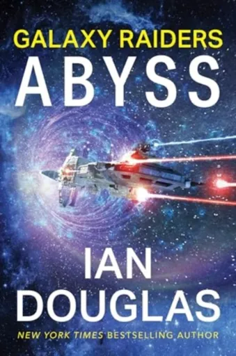 Galaxy Raiders: Abyss - Ian Douglas