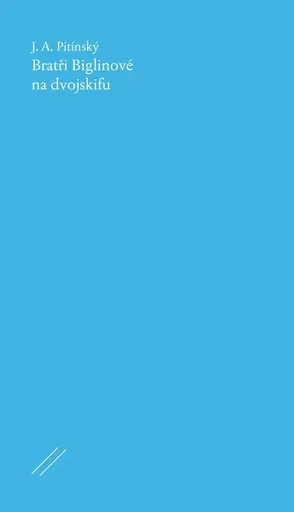 Bratři Biglinové na dvojskifu - Jan Antonín Pitinský