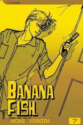Banana Fish, Vol. 7 - Akimi Yoshida