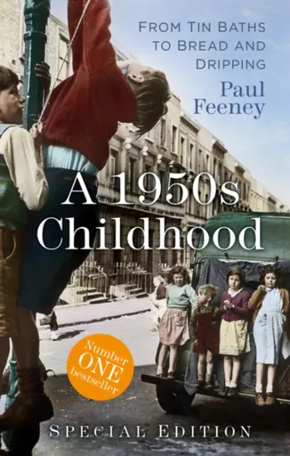 A 1950s Childhood Special Edition - Paul Feeney