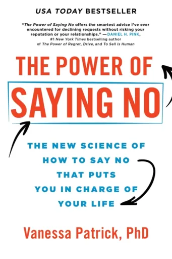 The Power of Saying No - Vanessa Patrick