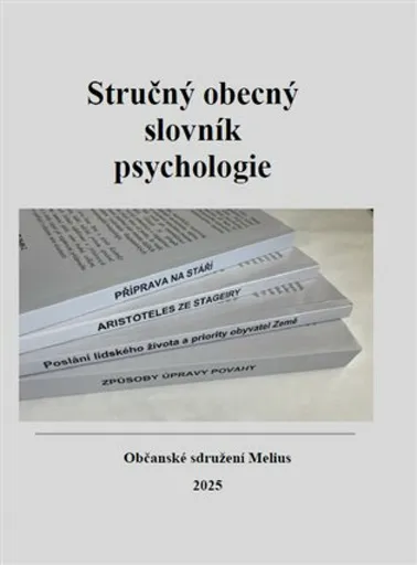 Stručný obecný slovník psychlogie - Jiří Mihola