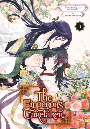 The Emperor's Caretaker 03 - Ichiha Hiiragi