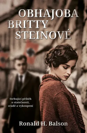Obhajoba Britty Steinové (poškozená) - Ronald H. Balson