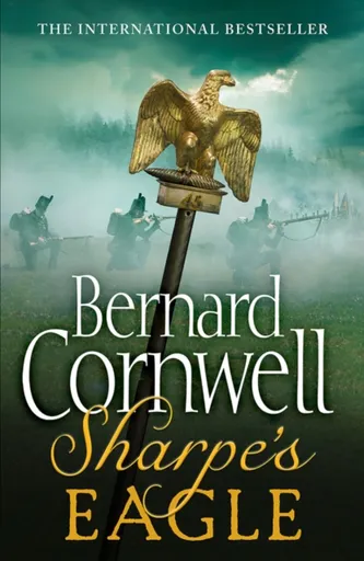 Sharpeâ€™s Eagle - Bernard Cornwell