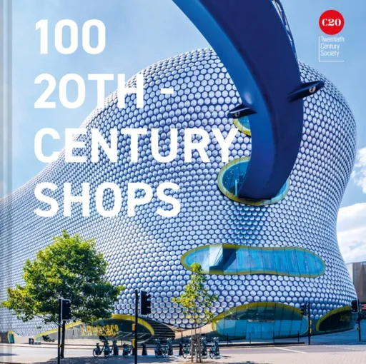 100 20th-Century Shops - Twentieth Century Society