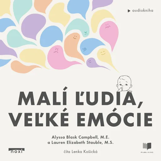 Malí ľudia, veľké emócie - Campbell Alyssa Blask, Lauren Elizabeth Stauble - audiokniha