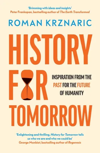 History for Tomorrow - Roman Krznaric